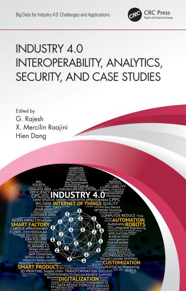 Industry 4.0 Interoperability Analytics Security and Case Studies