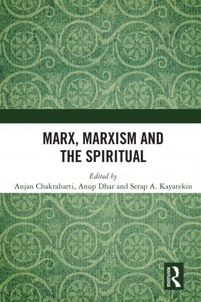 Marx Marxism and the Spiritual