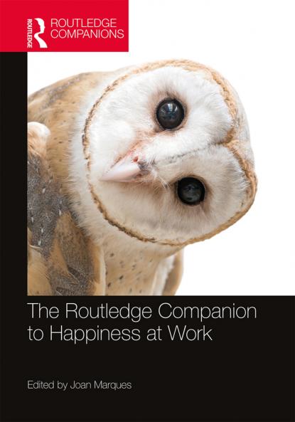 Routledge Companion to Happiness at Work