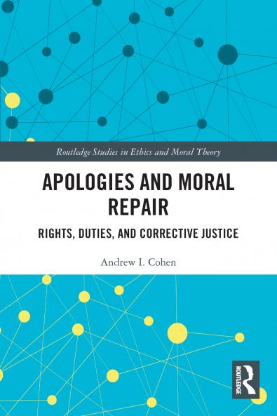 Apologies and Moral Repair