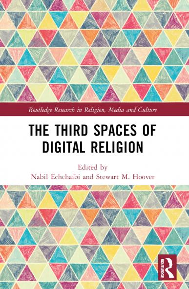 Third Spaces of Digital Religion