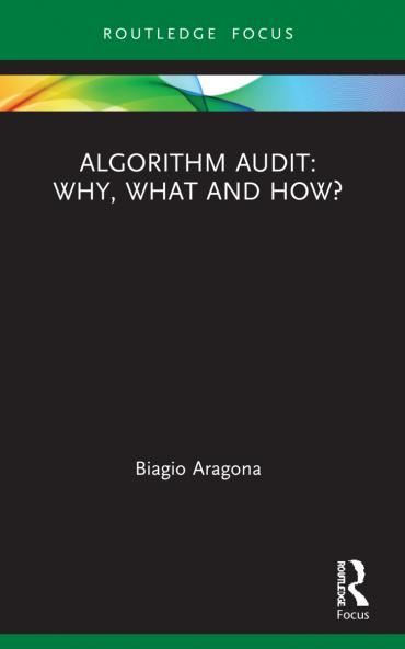 Algorithm Audit: Why What and How?