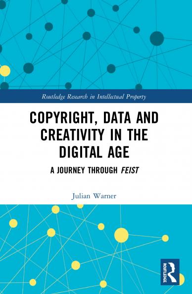 Copyright Data and Creativity in the Digital Age