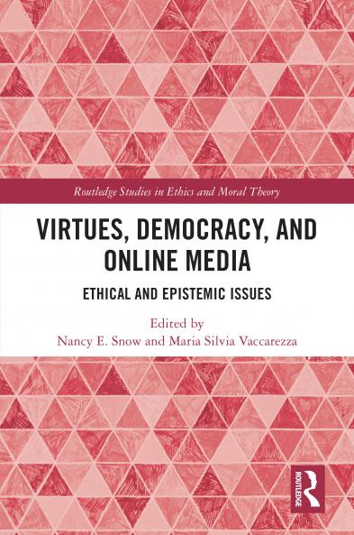 Virtues Democracy and Online Media