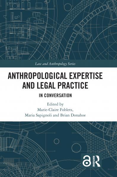 Anthropological Expertise and Legal Practice