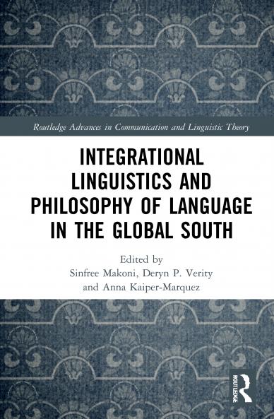 Integrational Linguistics and Philosophy of Language in the Global South