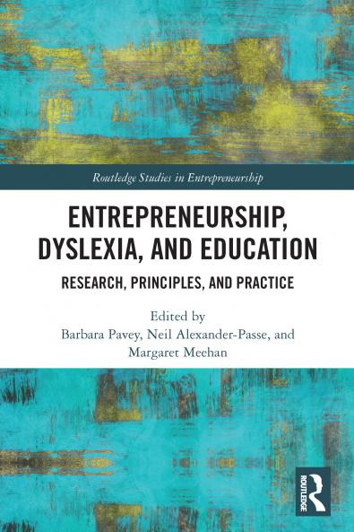 Entrepreneurship Dyslexia and Education