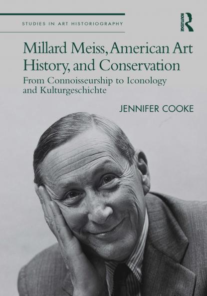 Millard Meiss American Art History and Conservation