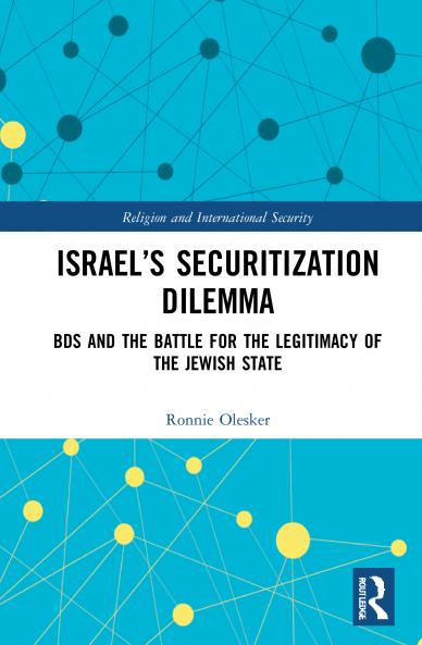 Israel’s Securitization Dilemma