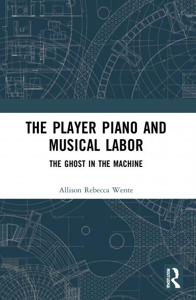 Player Piano and Musical Labor