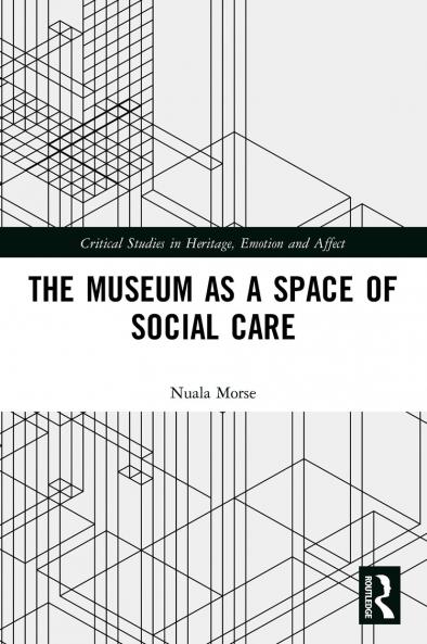 Museum as a Space of Social Care