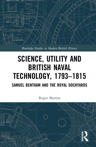 Science Utility and British Naval Technology 1793–1815