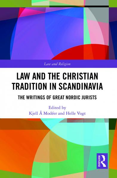 Law and The Christian Tradition in Scandinavia