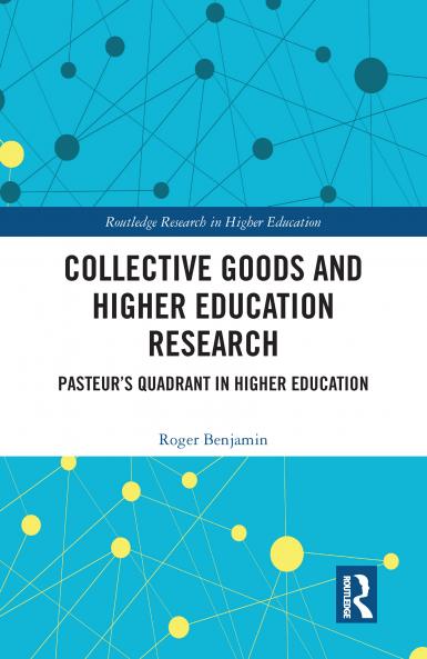 Collective Goods and Higher Education Research
