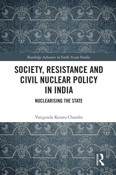 Society Resistance and Civil Nuclear Policy in India
