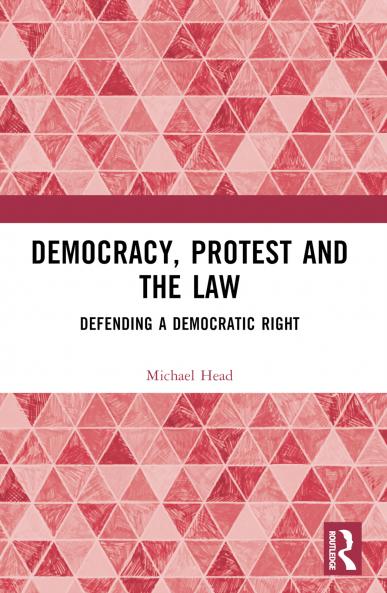 Democracy Protest and the Law