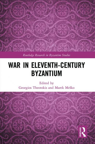 War in Eleventh-Century Byzantium