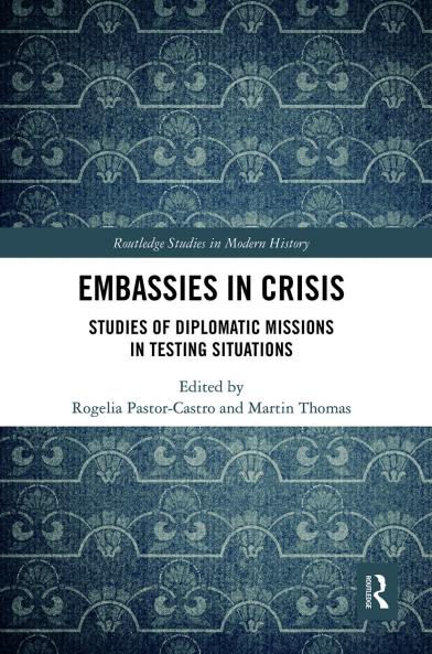 Embassies in Crisis
