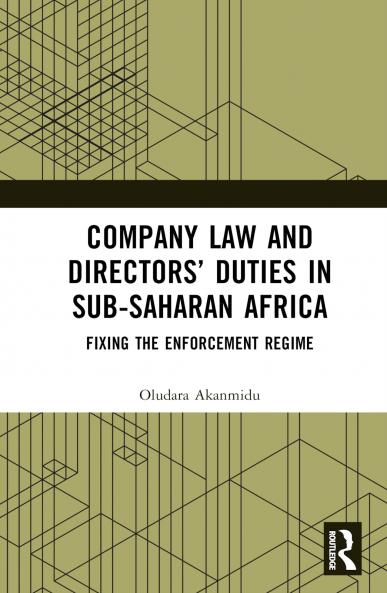 Company Law and Directors’ Duties in Sub-Saharan Africa