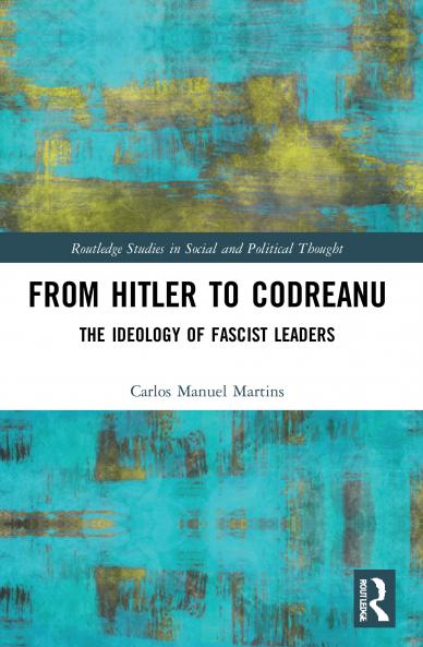 From Hitler to Codreanu