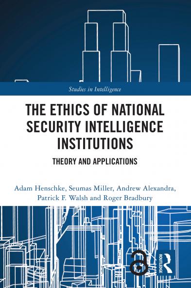 Ethics of National Security Intelligence Institutions