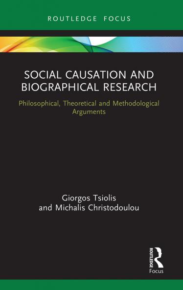 Social Causation and Biographical Research