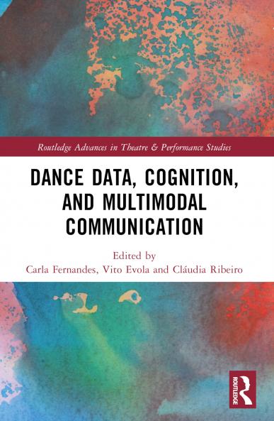 Dance Data Cognition and Multimodal Communication