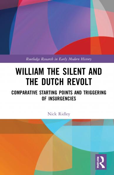 William the Silent and the Dutch Revolt