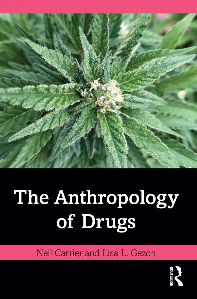 Anthropology of Drugs