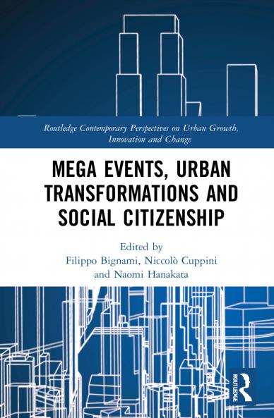 Mega Events Urban Transformations and Social Citizenship