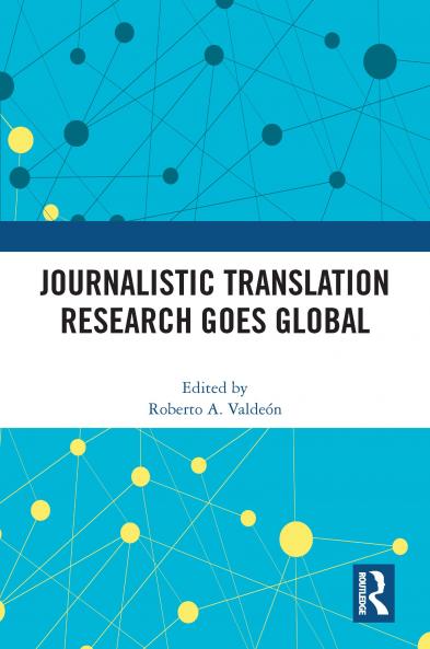 Journalistic Translation Research Goes Global