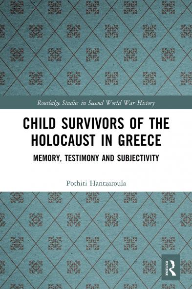Child Survivors of the Holocaust in Greece