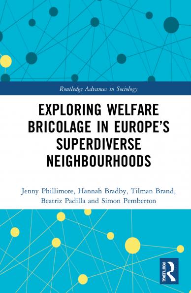 Exploring Welfare Bricolage in Europe’s Superdiverse Neighbourhoods