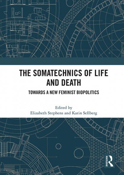 Somatechnics of Life and Death