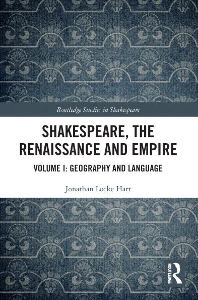 Shakespeare the Renaissance and Empire