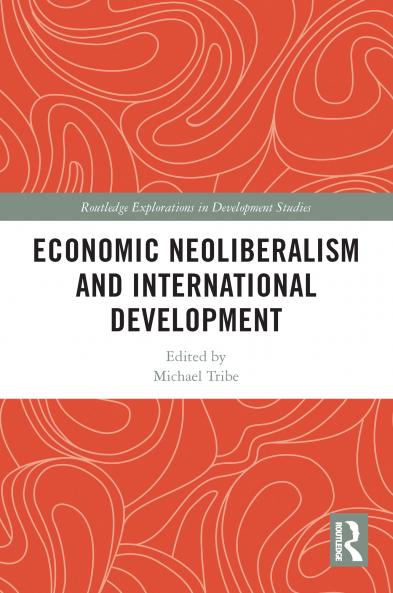 Economic Neoliberalism and International Development