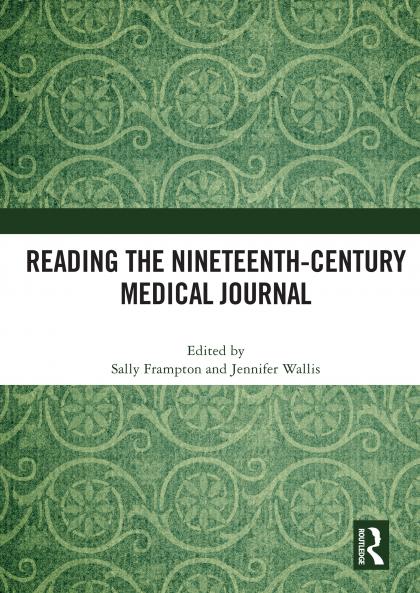 Reading the Nineteenth-Century Medical Journal