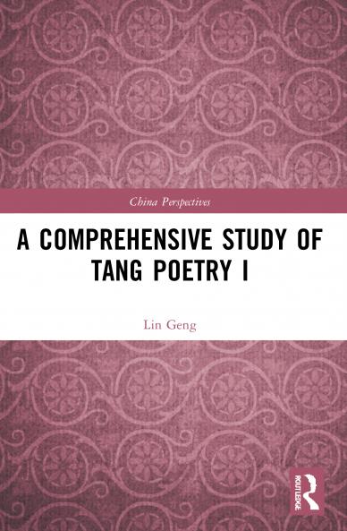 Comprehensive Study of Tang Poetry I
