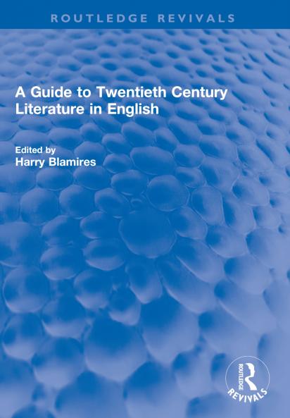 Guide to Twentieth Century Literature in English