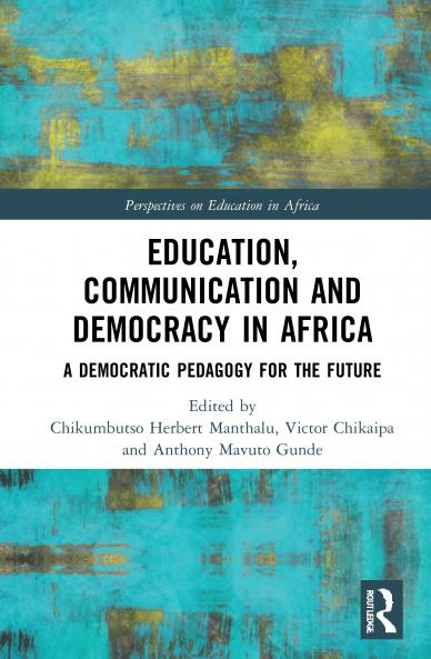Education Communication and Democracy in Africa