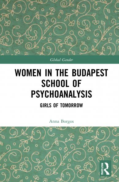 Women in the Budapest School of Psychoanalysis