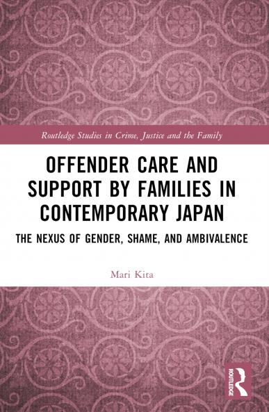Offender Care and Support by Families in Contemporary Japan