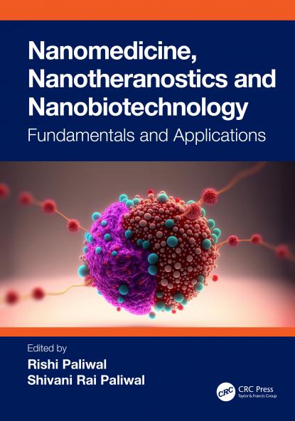 Nanomedicine Nanotheranostics and Nanobiotechnology