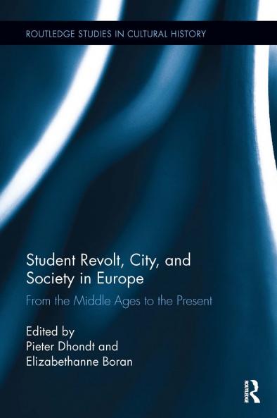 Student Revolt City and Society in Europe