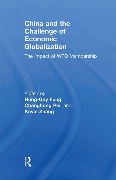 China and the Challenge of Economic Globalization