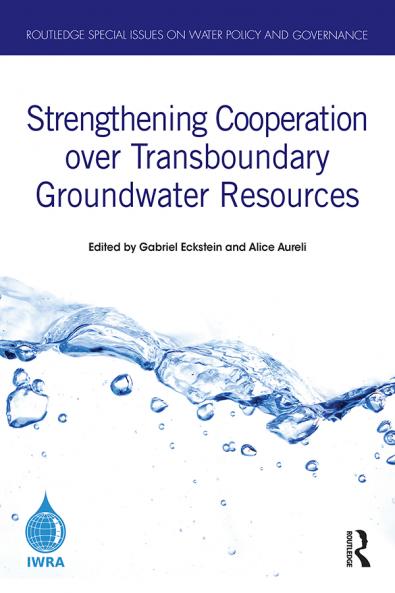 Strengthening Cooperation over Transboundary Groundwater Resources