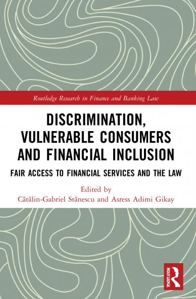 Discrimination Vulnerable Consumers and Financial Inclusion