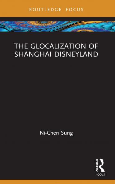 Glocalization of Shanghai Disneyland