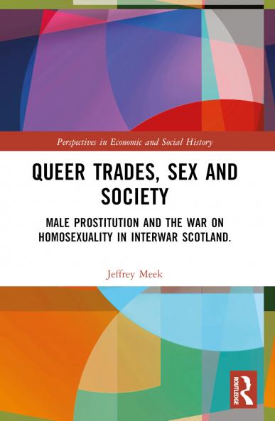 Queer Trades Sex and Society