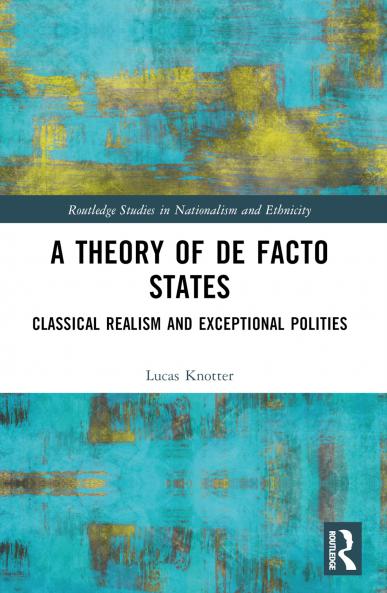 Theory of De Facto States